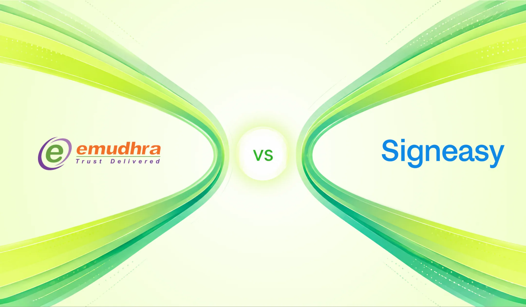 eMudhra Vs Signeasy