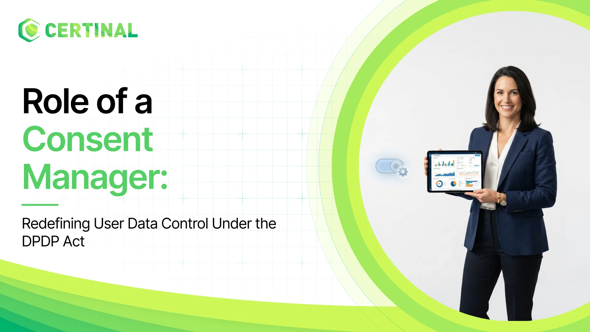what is the role of a consent manager under the dpdp act