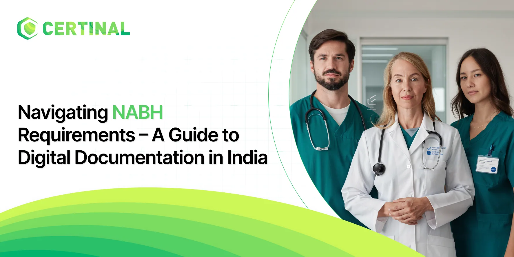 Navigating NABH Requirements – A Guide to Digital Documentation in India