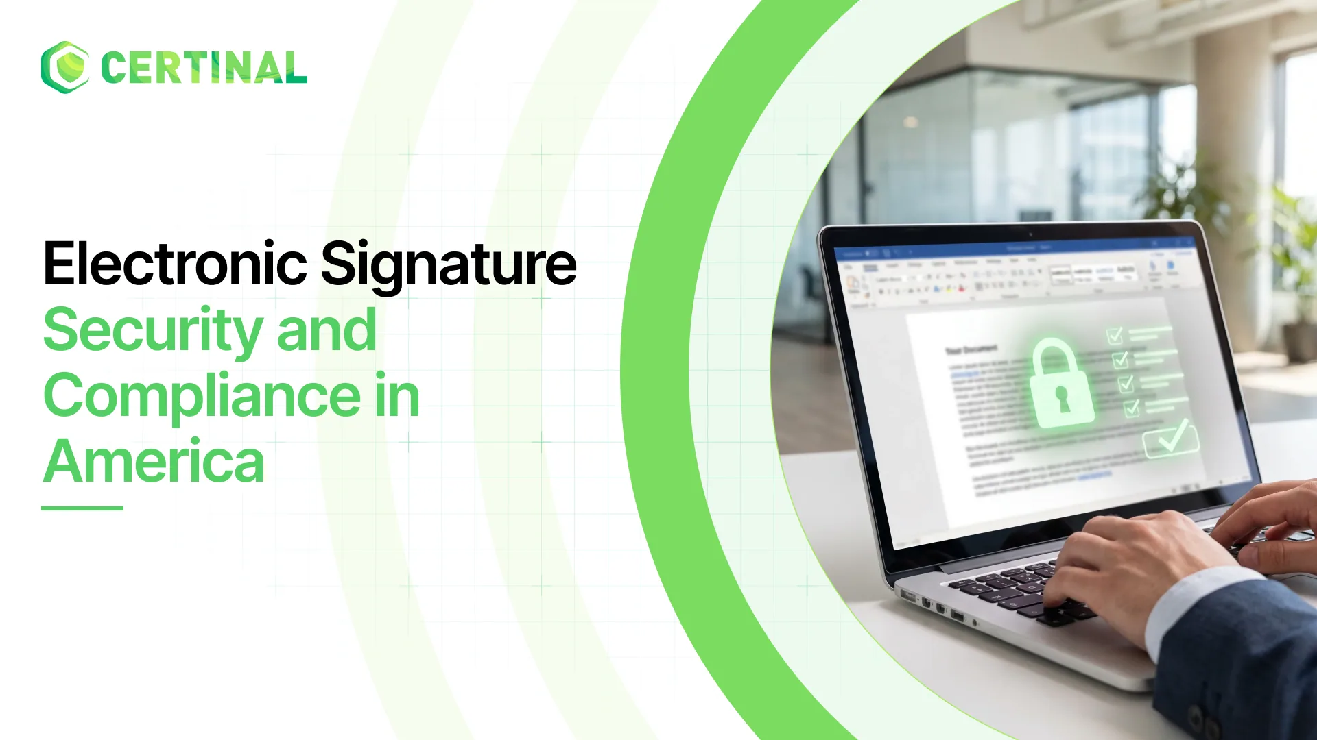Electronic signature security and compliance in America