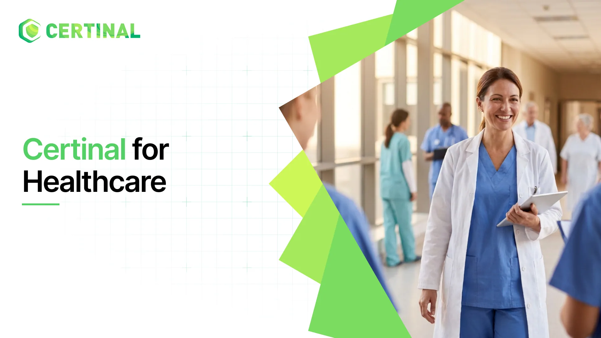 Certinal for Healthcare