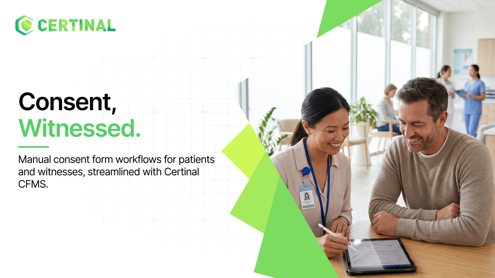 Seamless Patient & Witness Consent Signing with Certinal CFMS