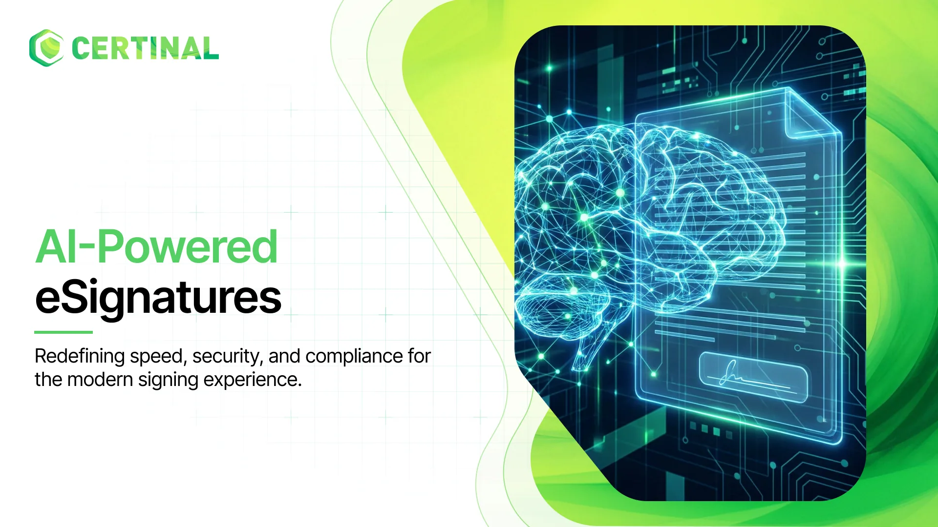 AI-Powered eSignatures: Redefining Speed, Security, and Compliance