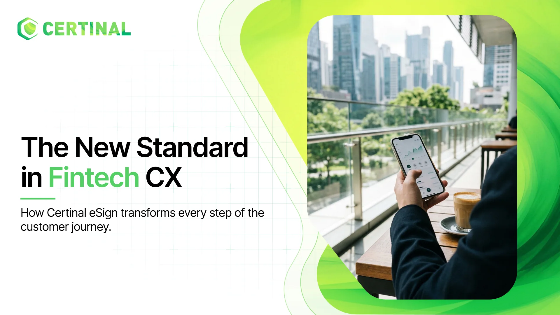 The New Standard in Fintech Digital Customer Experience
