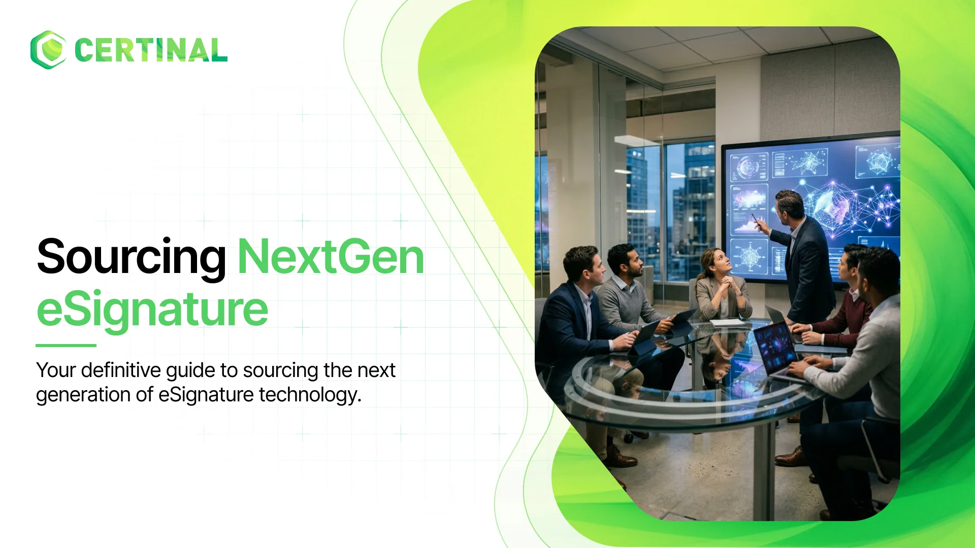 Your Definitive Guide to Sourcing NextGen eSignature