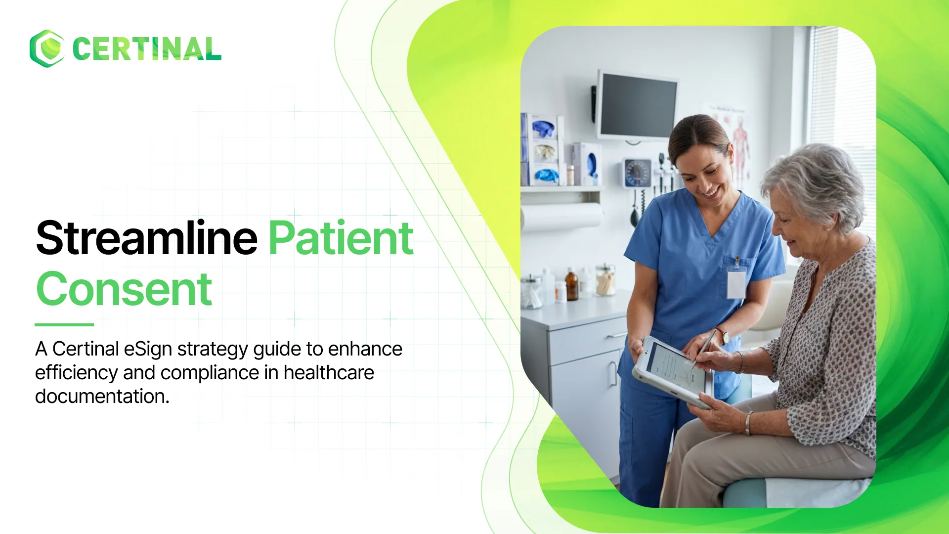 Streamline Patient Consent Process: Certinal eSign Strategy Guide