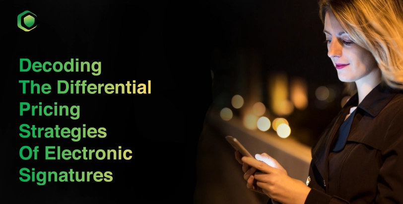 Decoding the Differential Pricing Strategies of Electronic Signatures