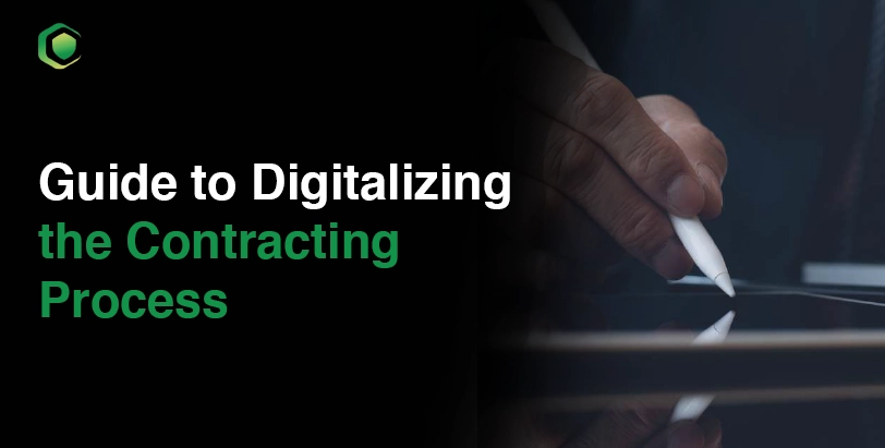 Guide to Digitalizing the Contracting Process