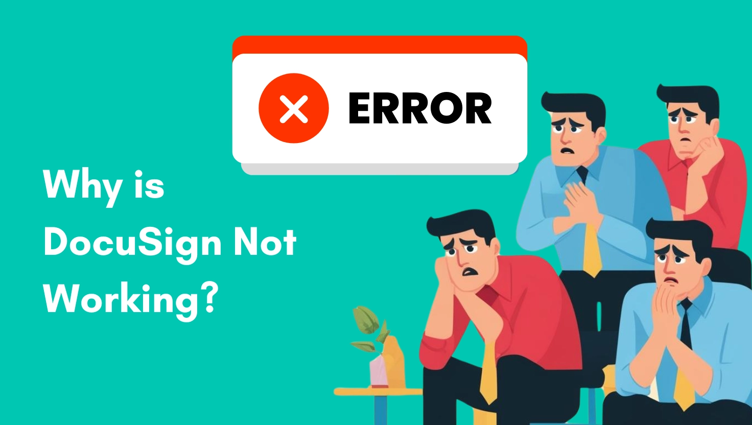 DocuSign Not Working