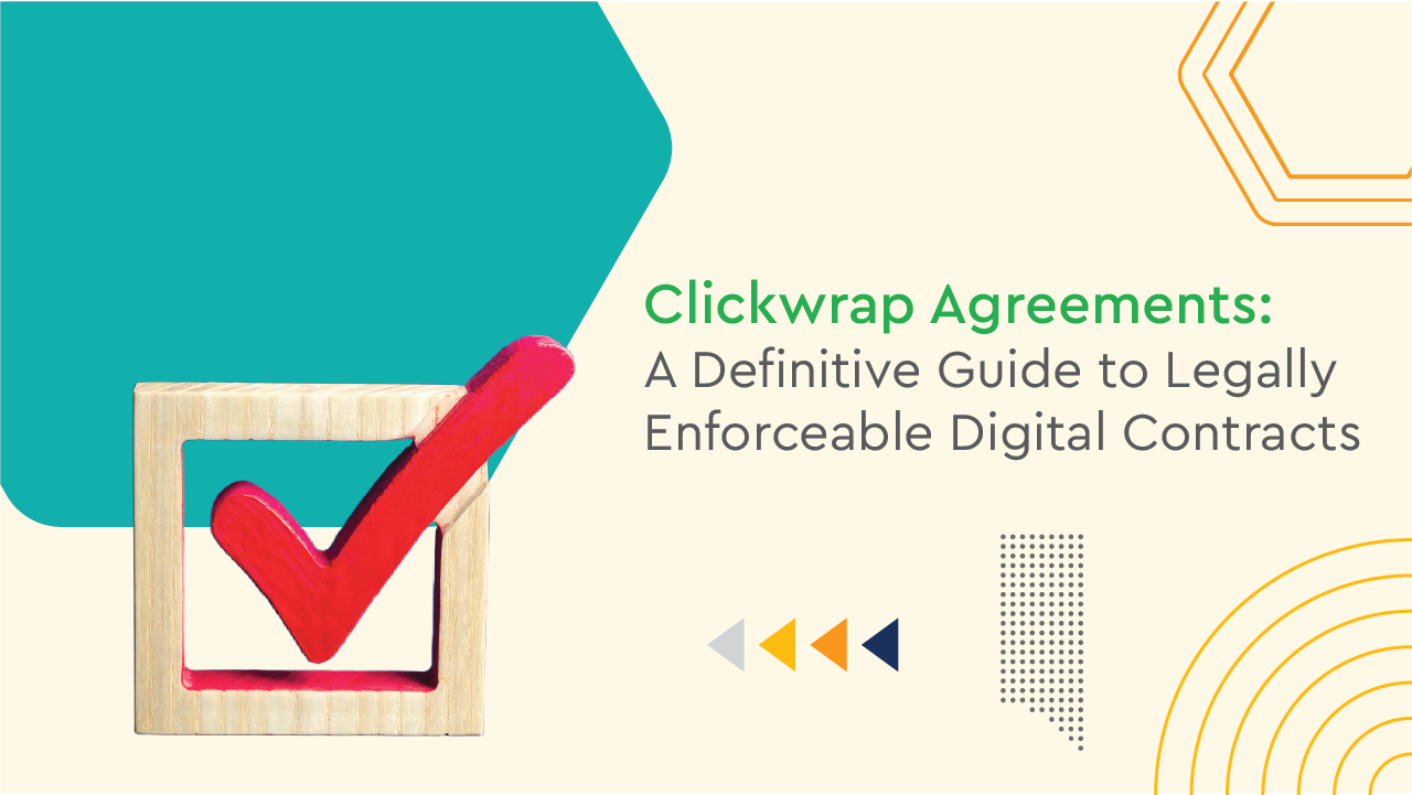 what is a clickwrap agreement?