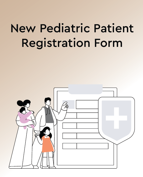 New Pediatric Patient Registration Form