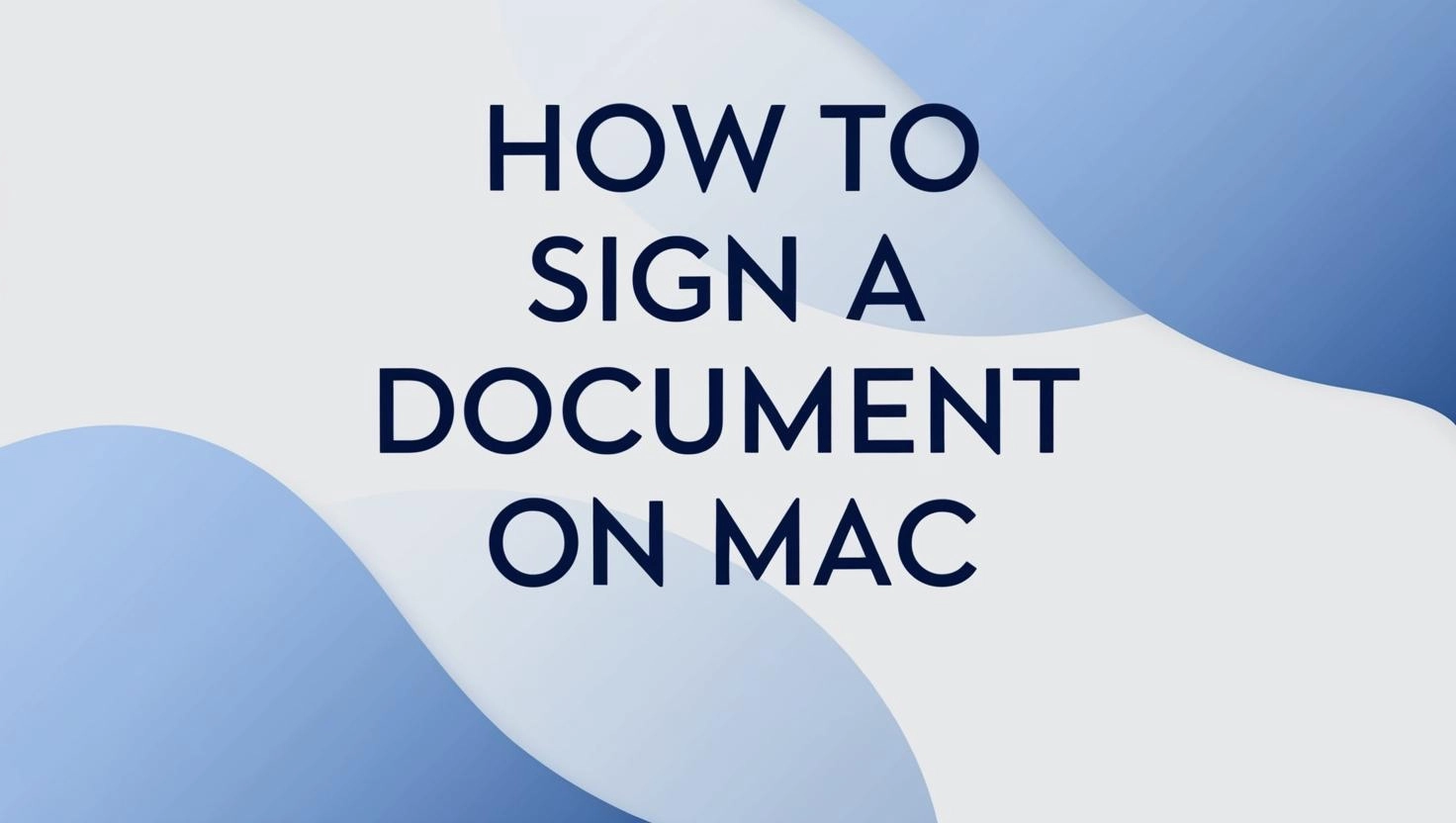 How to Sign a Document on Mac