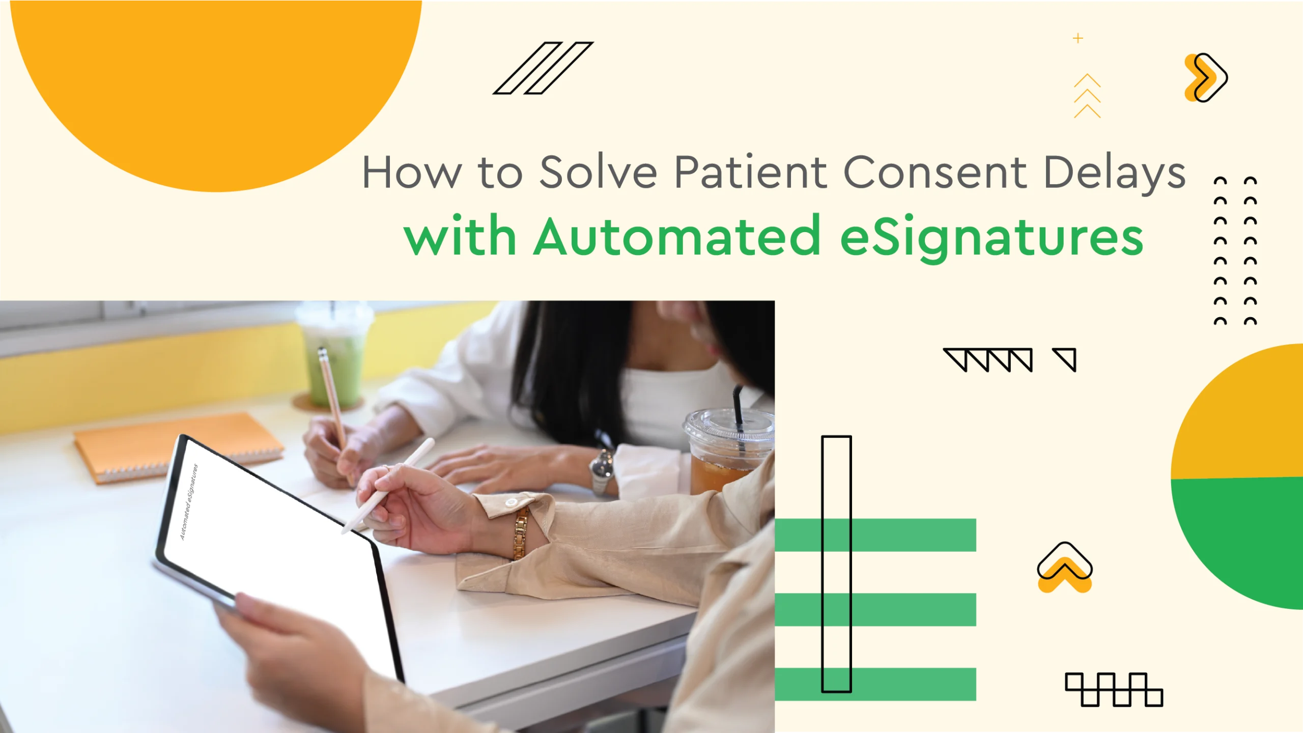 Reduce patient consent delays with eSIgnature