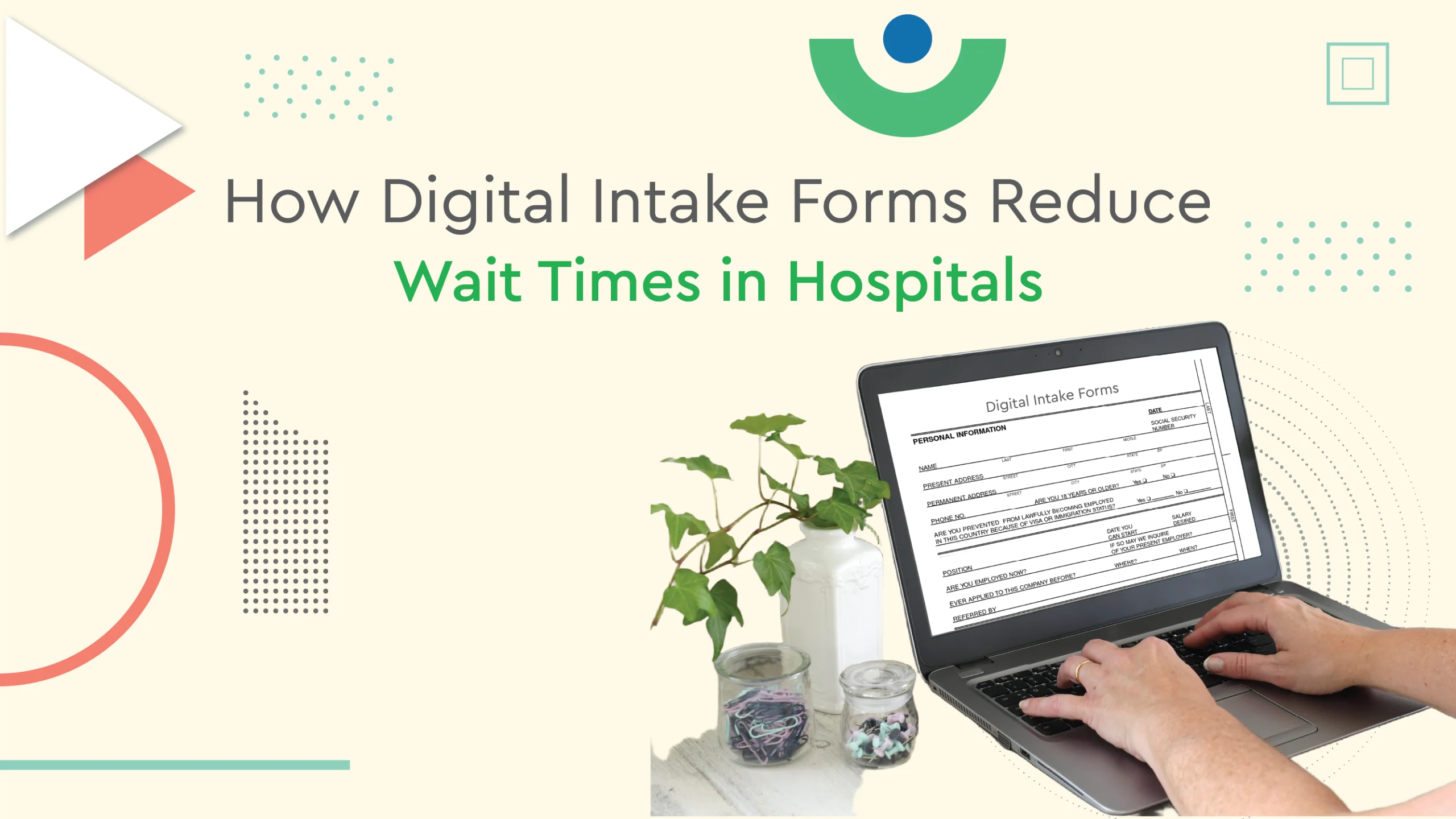 Digital Intake Forms