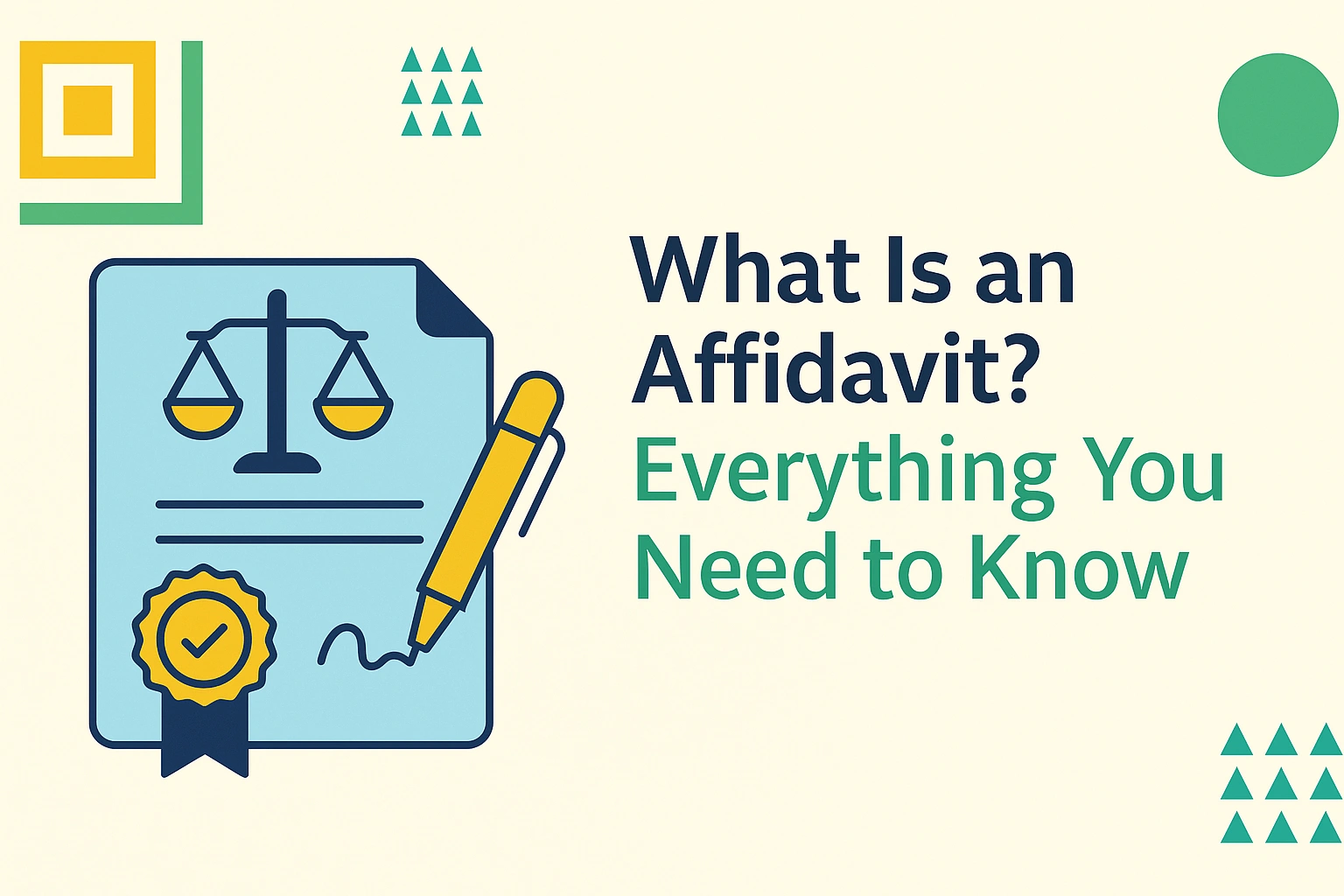 What is an affidavit