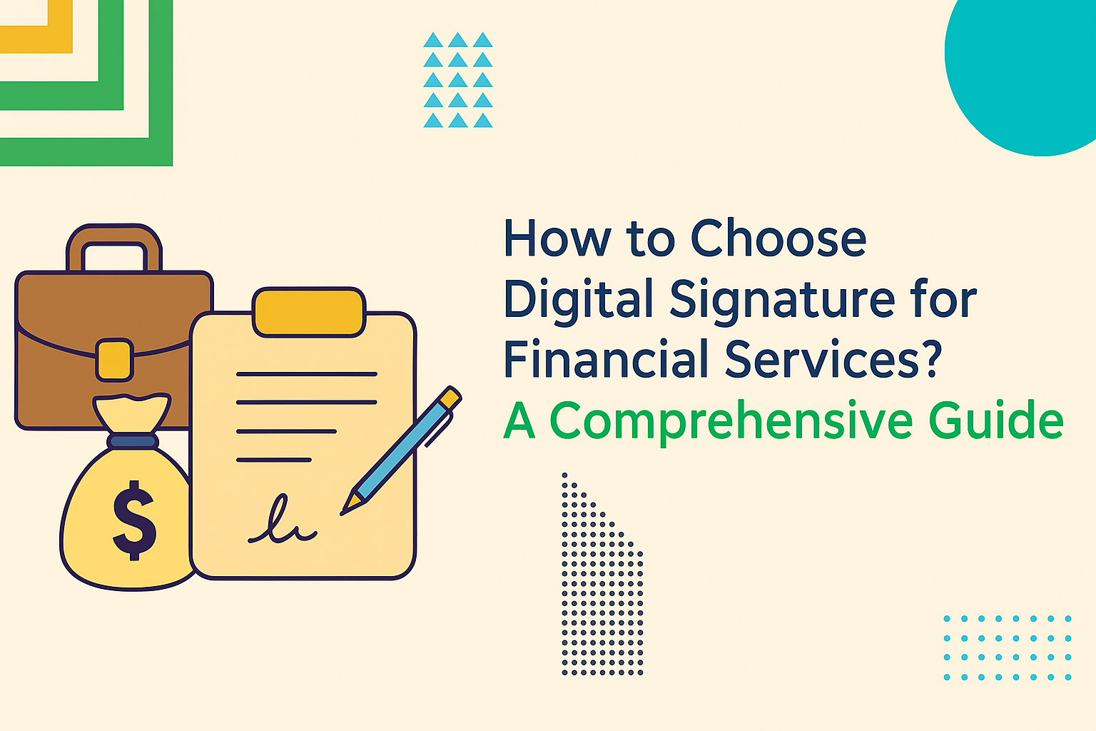 Digital Signature for Financial Services