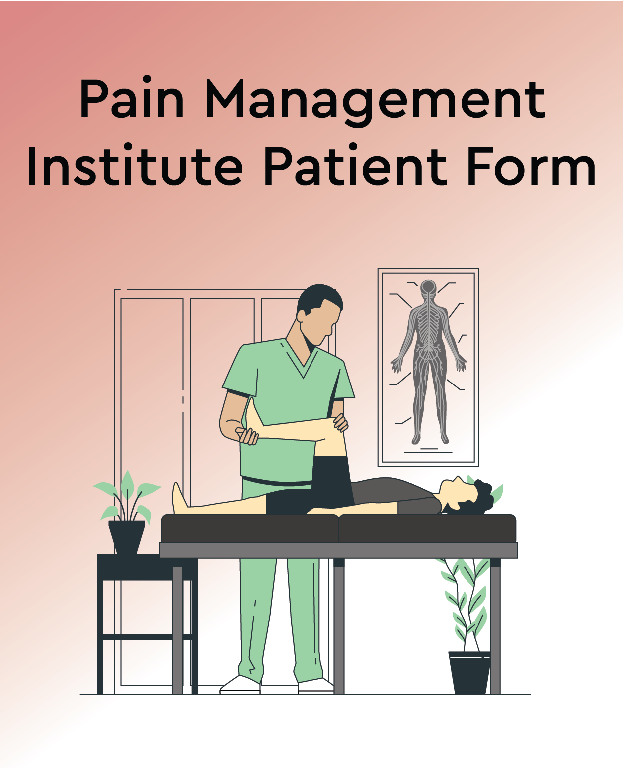 Pain Management Institute Patient Form