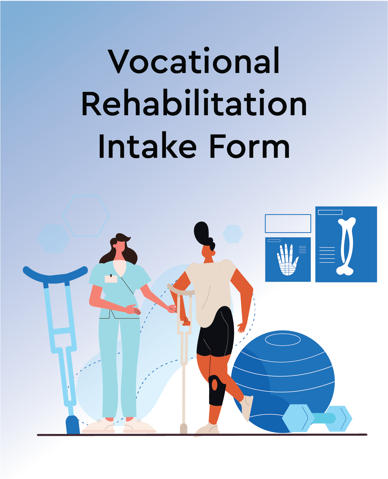 Vocational Rehabilitation Intake Form