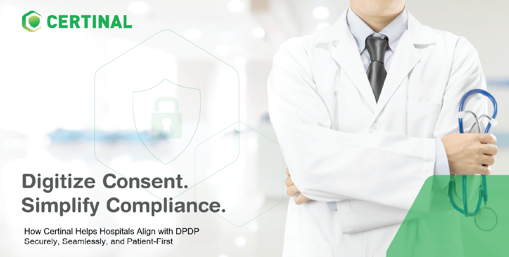 How Certinal Helps Hospitals Align with DPDP