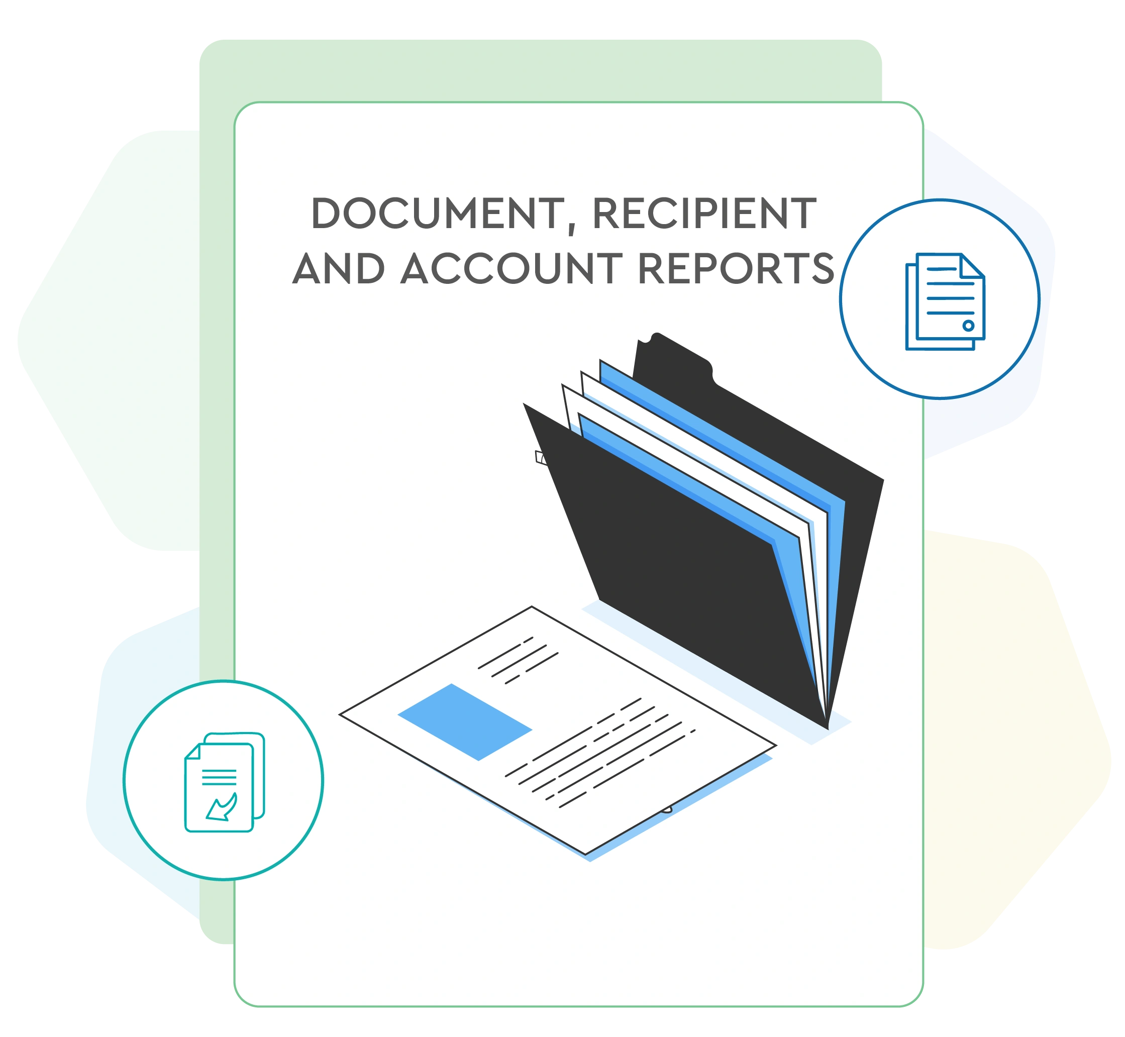 Document, recipient and account reports