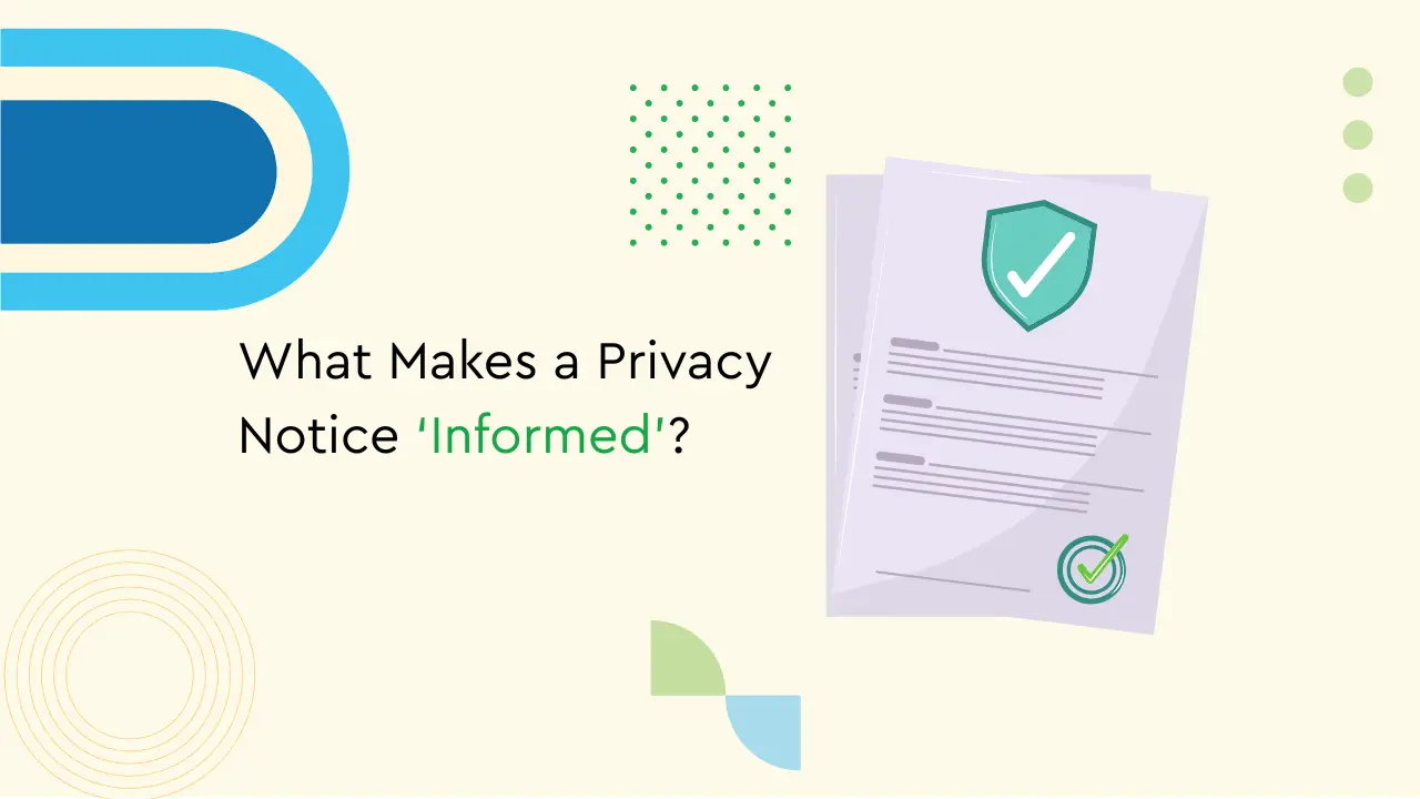 privacy notice informed